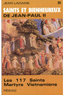 SAINTS ET BIENHEUREUX DE JEAN PAUL II T20/ 117 MARTYRS VIETNAMIENS