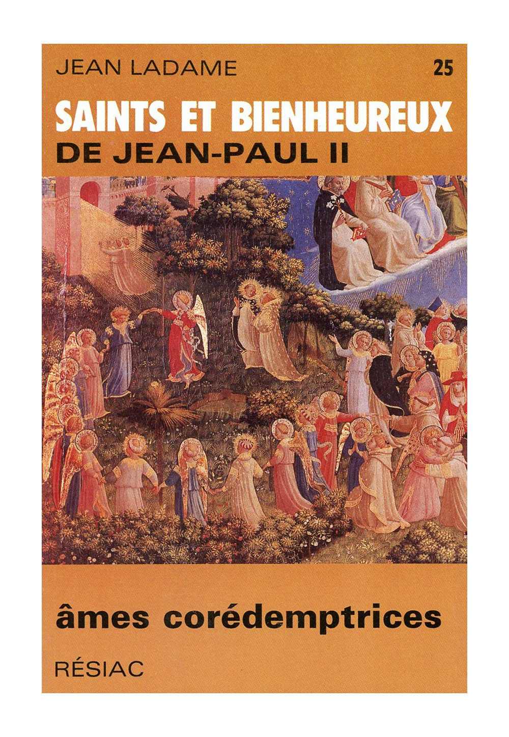 SAINTS ET BIENHEUREUX DE JEAN PAUL II T25/AMES COREDEMPTRICES