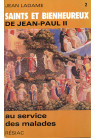 SAINTS ET BIENHEUREUX DE JEAN PAUL II - LA COLLECTION DE 26 TOMES