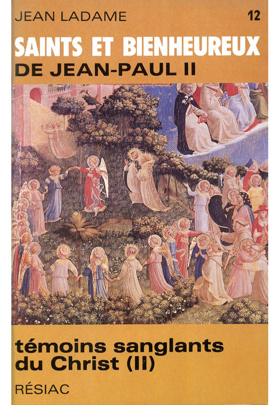 SAINTS ET BIENHEUREUX DE JEAN PAUL II - LA COLLECTION DE 26 TOMES