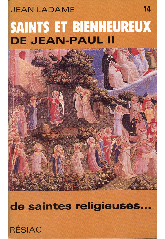 SAINTS ET BIENHEUREUX DE JEAN PAUL II - LA COLLECTION DE 26 TOMES