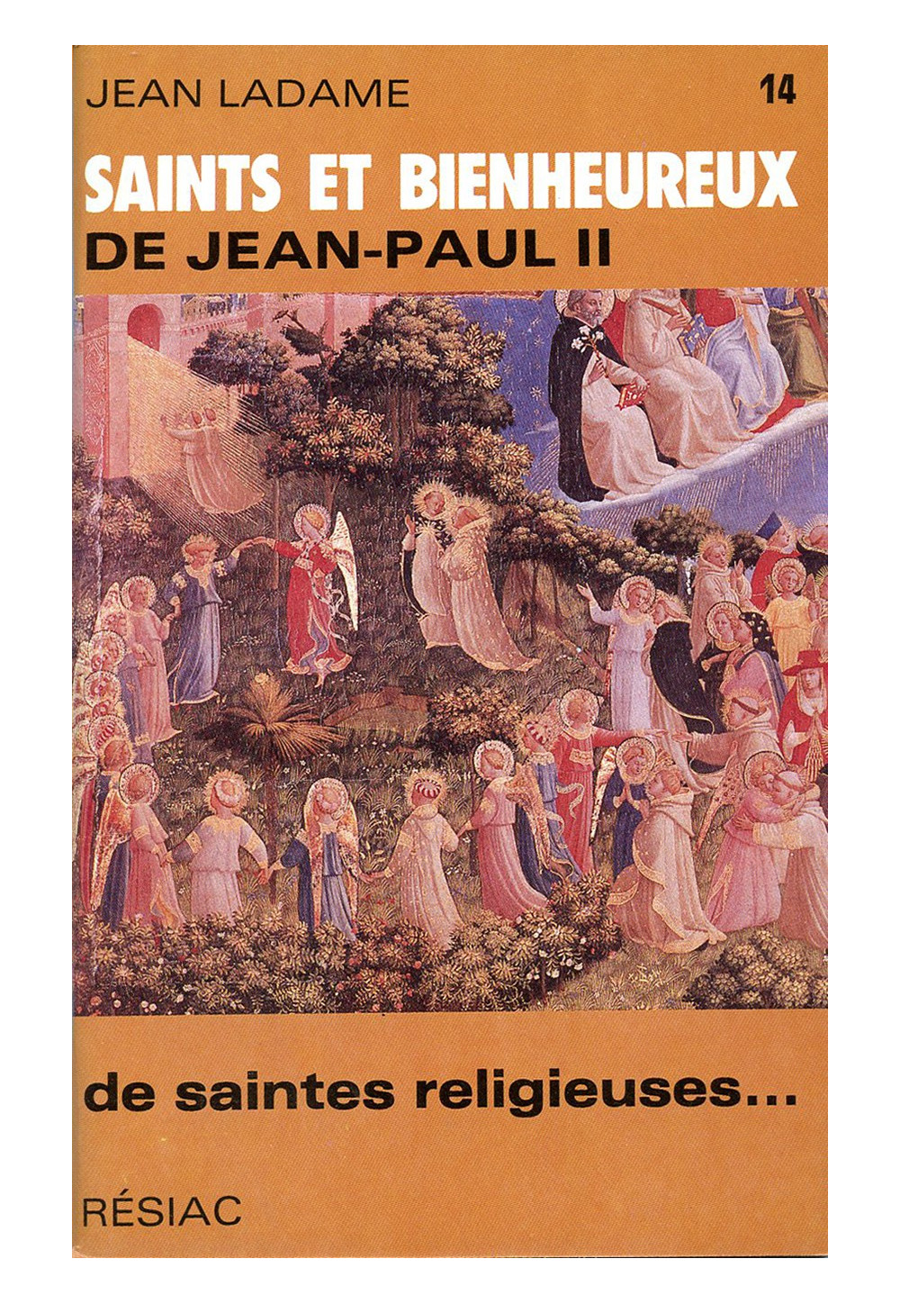 SAINTS ET BIENHEUREUX DE JEAN PAUL II - LA COLLECTION DE 26 TOMES