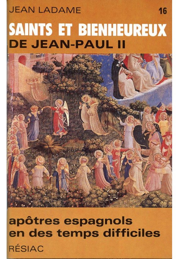 SAINTS ET BIENHEUREUX DE JEAN PAUL II - LA COLLECTION DE 26 TOMES