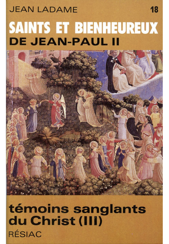 SAINTS ET BIENHEUREUX DE JEAN PAUL II - LA COLLECTION DE 26 TOMES