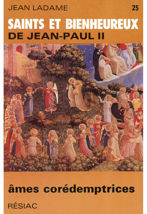 SAINTS ET BIENHEUREUX DE JEAN PAUL II - LA COLLECTION DE 26 TOMES