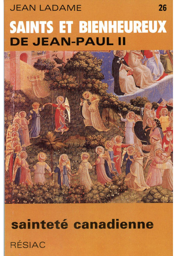 SAINTS ET BIENHEUREUX DE JEAN PAUL II - LA COLLECTION DE 26 TOMES