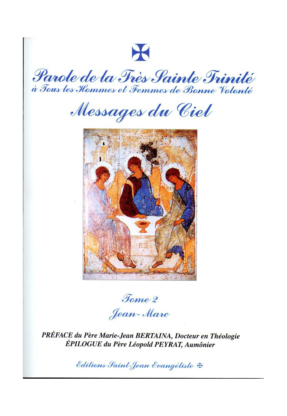 PAROLE DE LA TRES SAINTE TRINITE - Tome 2