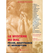 MYSTERE DU MAL PÉCHÉ souffrance et rédemption