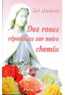 SAN DAMIANO DES ROSES RÉPANDUES SUR NOTRE CHEMIN 