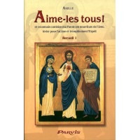 AIME-LES TOUS - Tome 1