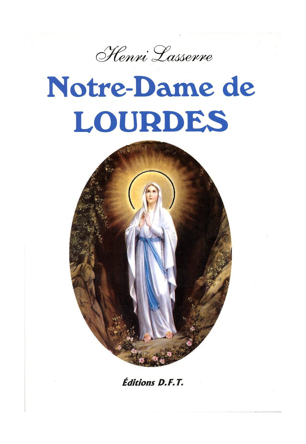 NOTRE DAME DE LOURDES  