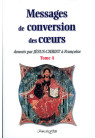 MESSAGES DE CONVERSION DES COEURS - Tome 4