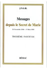 MESSAGES DEPUIS LE SECRET DE MARIE T03