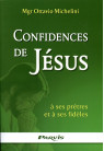 CONFIDENCES DE JESUS A SES PRETRES