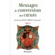 MESSAGES DE CONVERSION DES COEURS - Tome 7