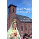 JE SUIS MARIE L'IMMACULEE : MESSAGES DE SIEVERNICH