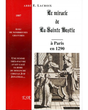 MIRACLE DE LA SAINTE HOSTIE (LE)