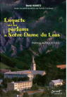 ENQUETE SUR LES PARFUMS DE NOTRE-DAME DU LAUS