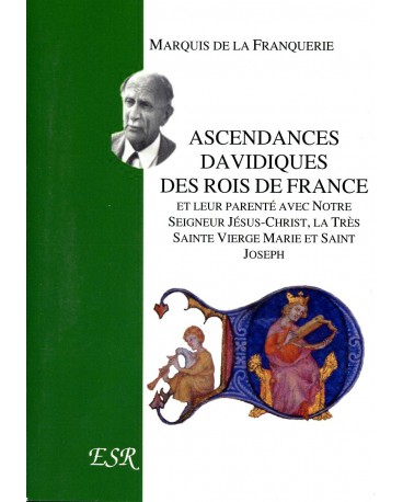 ASCENDANCES DAVIDIQUES DES ROIS DE France