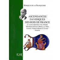 ASCENDANCES DAVIDIQUES DES ROIS DE FRANCE