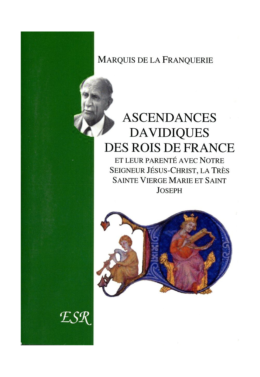 ASCENDANCES DAVIDIQUES DES ROIS DE France