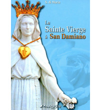 SAINTE VIERGE A SAN DAMIANO (LA)