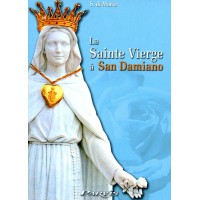 SAINTE VIERGE À SAN DAMIANO (LA)