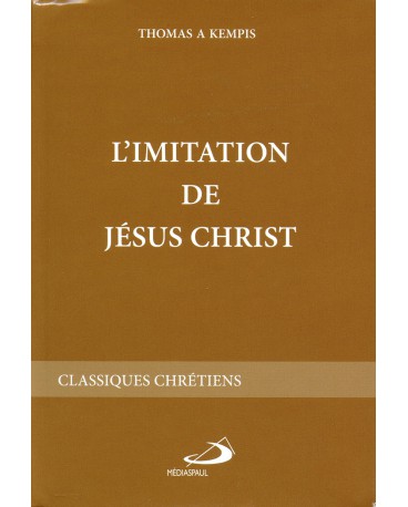 IMITATION DE JÉSUS-CHRIST (L')