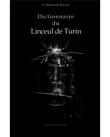 DICTIONNAIRE DU LINCEUL DE TURIN