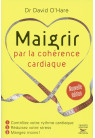 MAIGRIR PAR LA COHÉRENCE CARDIAQUE