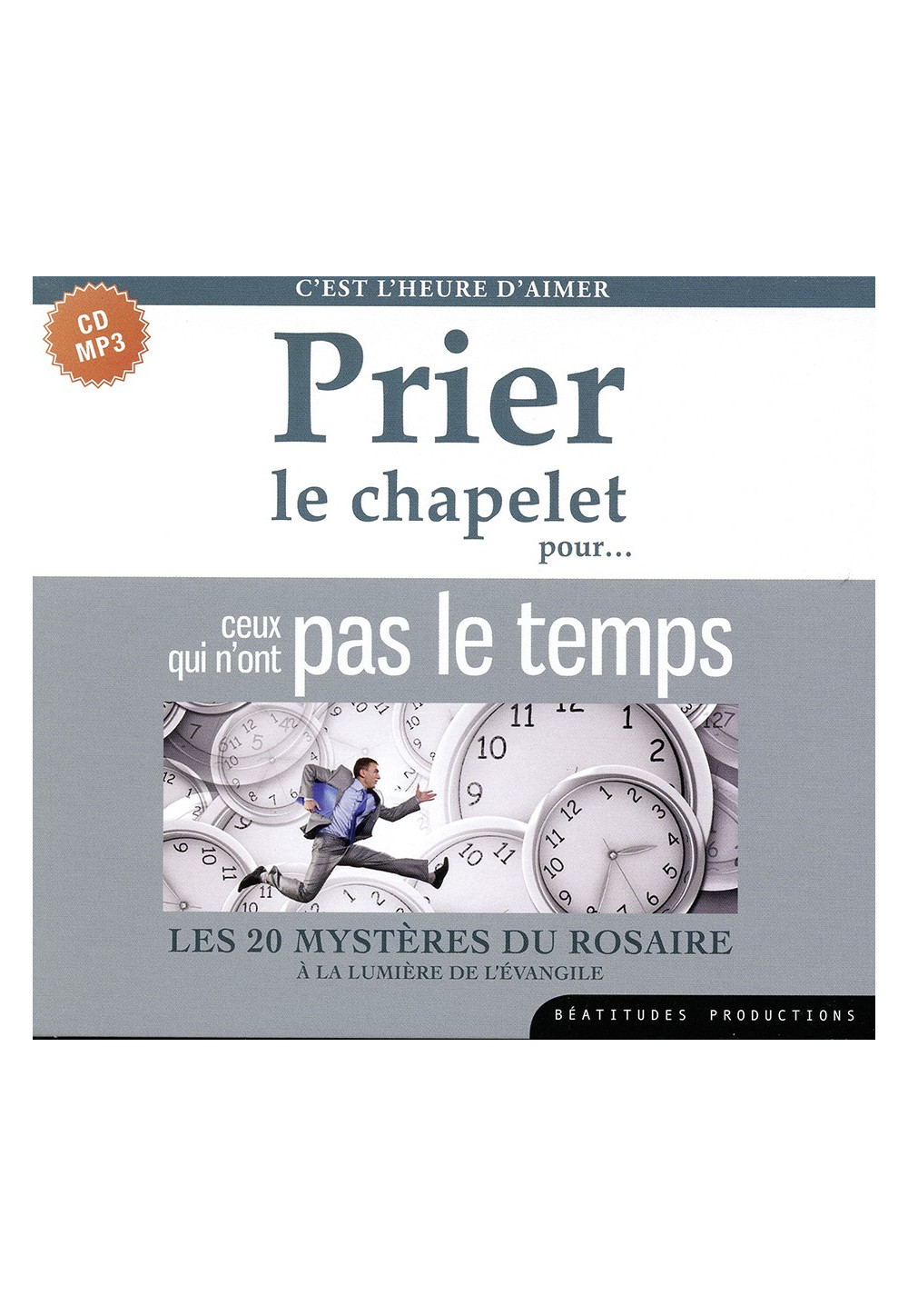 PRIER LE CHAPELET POUR CEUX QUI N’ONT PAS LE TEMPS Les 20 mystères du Rosaire à la lumière de l’Evangile