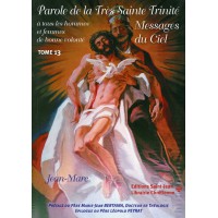 PAROLE DE LA TRÈS SAINTE TRINITÉ - Tome 13