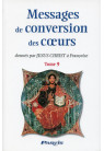 MESSAGES DE CONVERSION DES COEURS - Tome 9