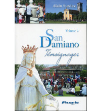 SAN DAMIANO TÉMOIGNAGES - Tome 2