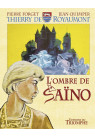 OMBRE DE SAÏNO (L’)