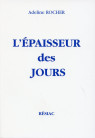 EPAISSEUR DES JOURS (L')