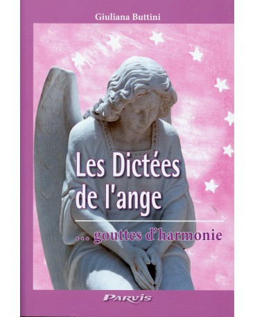 DICTEES DE L ANGE (LES)