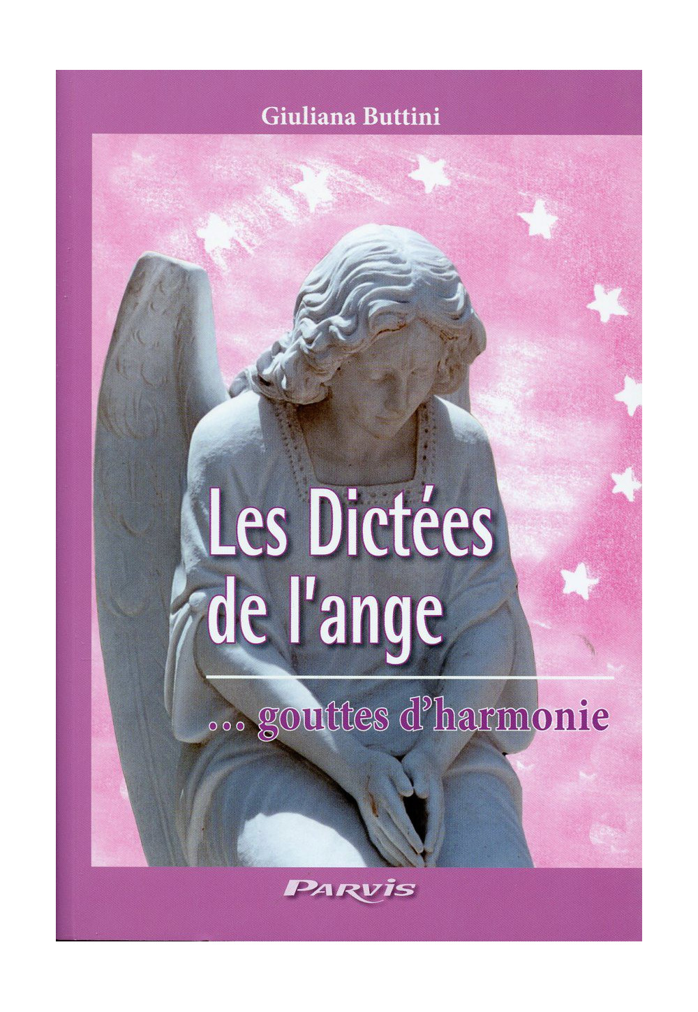 DICTEES DE L ANGE (LES)