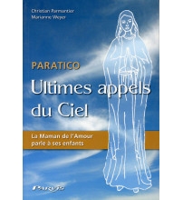 PARATICO ULTIMES APPELS DU CIEL