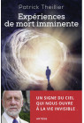 EXPÉRIENCES DE MORT IMMINENTE