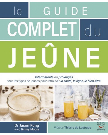 GUIDE COMPLET DU JEÛNE (LE)