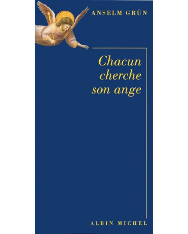 CHACUN CHERCHE SON ANGE