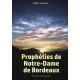 PROPHÉTIES DE NOTRE-DAME DE BORDEAUX