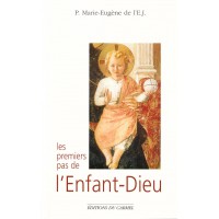 PREMIERS PAS DE L'ENFANT DIEU (LES)