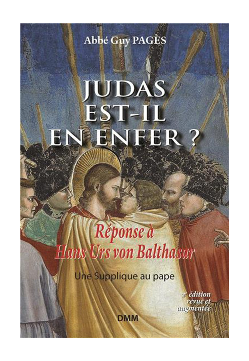 JUDAS EST EN ENFER