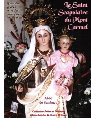 SAINT SCAPULAIRE DU MONT CARMEL (LE)