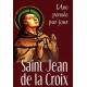 UNE PENSEE PAR JOUR SAINT JEAN DE LA CROIX