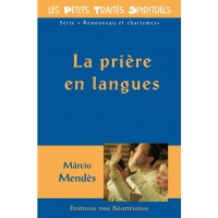 PRIÈRE EN LANGUES (LA)