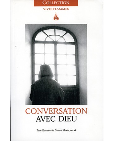 CONVERSATION AVEC DIEU