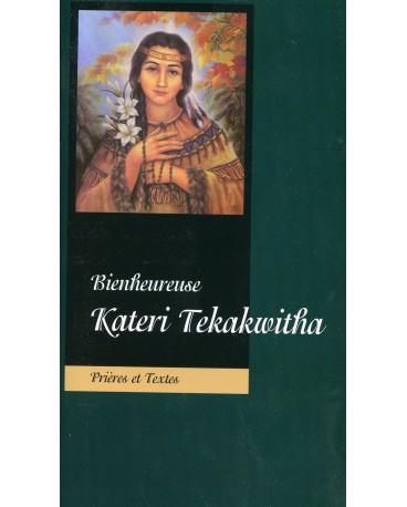 BIENHEUREUSE KATERI TEKAKWITHA